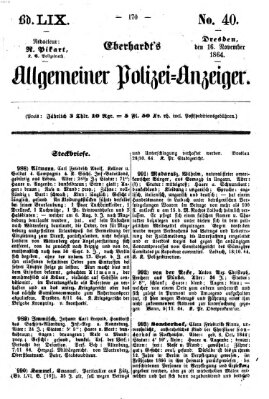 Eberhardt's allgemeiner Polizei-Anzeiger (Allgemeiner Polizei-Anzeiger) Mittwoch 16. November 1864