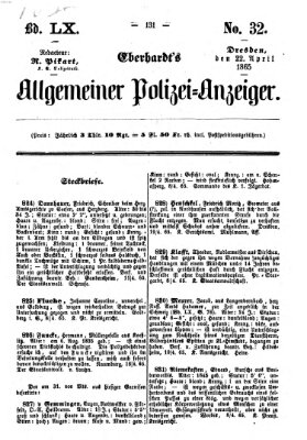 Eberhardt's allgemeiner Polizei-Anzeiger (Allgemeiner Polizei-Anzeiger) Samstag 22. April 1865