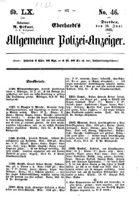 Eberhardt's allgemeiner Polizei-Anzeiger (Allgemeiner Polizei-Anzeiger) Samstag 10. Juni 1865