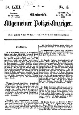 Eberhardt's allgemeiner Polizei-Anzeiger (Allgemeiner Polizei-Anzeiger) Samstag 15. Juli 1865