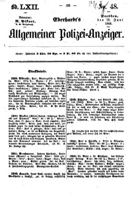 Eberhardt's allgemeiner Polizei-Anzeiger (Allgemeiner Polizei-Anzeiger) Samstag 16. Juni 1866