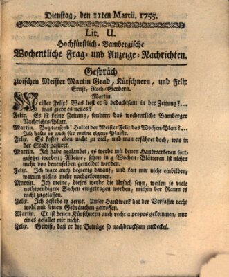 Hochfürstlich-Bambergische wochentliche Frag- und Anzeigenachrichten Dienstag 11. März 1755