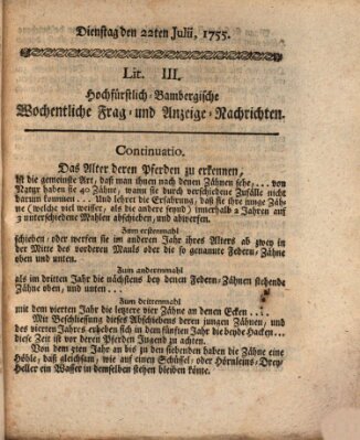 Hochfürstlich-Bambergische wochentliche Frag- und Anzeigenachrichten Dienstag 22. Juli 1755