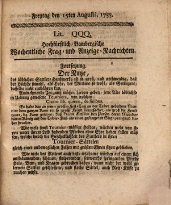 Hochfürstlich-Bambergische wochentliche Frag- und Anzeigenachrichten Freitag 15. August 1755