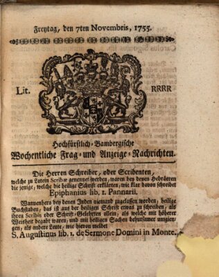 Hochfürstlich-Bambergische wochentliche Frag- und Anzeigenachrichten Freitag 7. November 1755