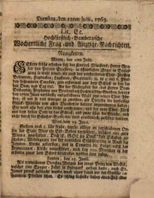 Hochfürstlich-Bambergische wochentliche Frag- und Anzeigenachrichten Dienstag 12. Juli 1763