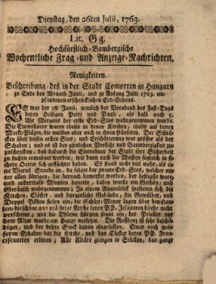 Hochfürstlich-Bambergische wochentliche Frag- und Anzeigenachrichten Dienstag 26. Juli 1763