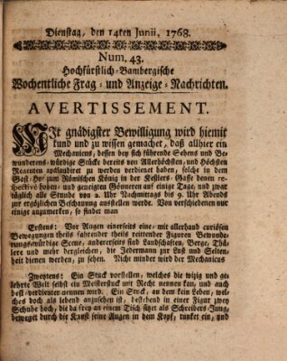 Hochfürstlich-Bambergische wochentliche Frag- und Anzeigenachrichten Dienstag 14. Juni 1768