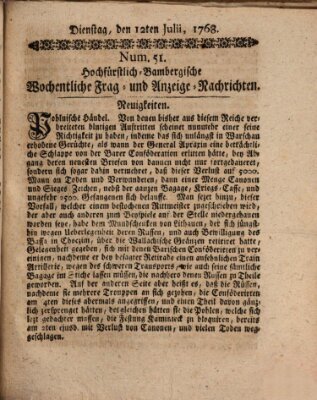 Hochfürstlich-Bambergische wochentliche Frag- und Anzeigenachrichten Dienstag 12. Juli 1768