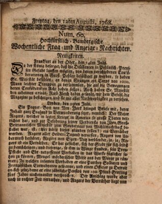 Hochfürstlich-Bambergische wochentliche Frag- und Anzeigenachrichten Freitag 12. August 1768