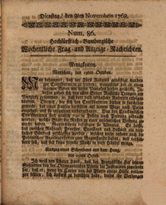 Hochfürstlich-Bambergische wochentliche Frag- und Anzeigenachrichten Dienstag 8. November 1768