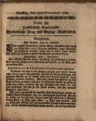 Hochfürstlich-Bambergische wochentliche Frag- und Anzeigenachrichten Dienstag 15. November 1768