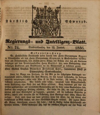 Fürstlich Schwarzburgisches Regierungs- und Intelligenz-Blatt Sonntag 12. Juni 1836