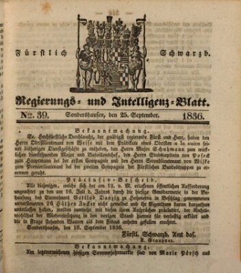 Fürstlich Schwarzburgisches Regierungs- und Intelligenz-Blatt Sonntag 25. September 1836