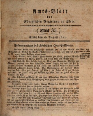 Amtsblatt der Königlichen Regierung zu Cleve Samstag 25. August 1821