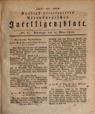 Gnädigst privilegirtes Altenburgisches Intelligenzblatt Dienstag 24. März 1818