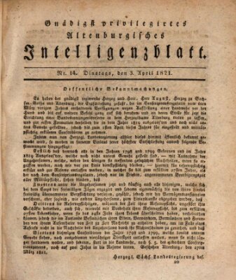 Gnädigst privilegirtes Altenburgisches Intelligenzblatt Dienstag 3. April 1821