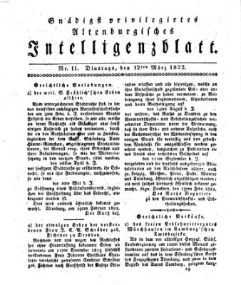 Gnädigst privilegirtes Altenburgisches Intelligenzblatt Dienstag 12. März 1822