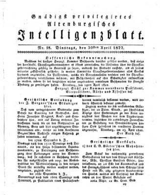 Gnädigst privilegirtes Altenburgisches Intelligenzblatt Tuesday 30. April 1822