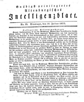 Gnädigst privilegirtes Altenburgisches Intelligenzblatt Dienstag 16. Juli 1822