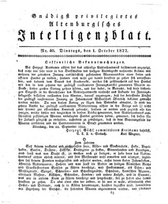 Gnädigst privilegirtes Altenburgisches Intelligenzblatt Dienstag 1. Oktober 1822