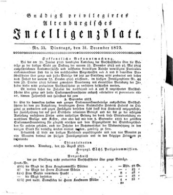 Gnädigst privilegirtes Altenburgisches Intelligenzblatt Dienstag 31. Dezember 1822