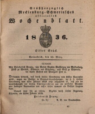 Großherzoglich-Mecklenburg-Schwerinsches officielles Wochenblatt Samstag 19. März 1836