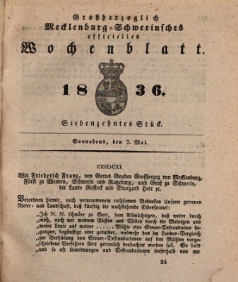 Großherzoglich-Mecklenburg-Schwerinsches officielles Wochenblatt Samstag 7. Mai 1836