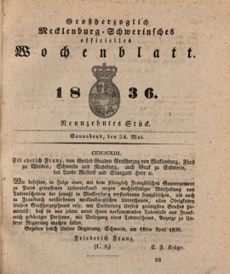 Großherzoglich-Mecklenburg-Schwerinsches officielles Wochenblatt Samstag 21. Mai 1836