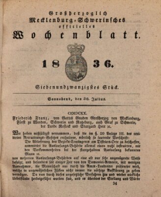 Großherzoglich-Mecklenburg-Schwerinsches officielles Wochenblatt Samstag 30. Juli 1836