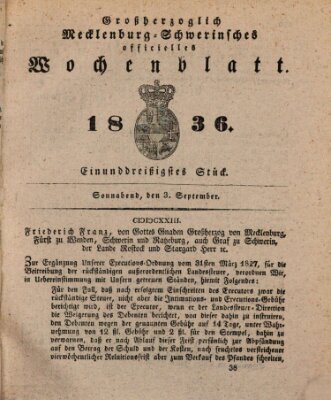 Großherzoglich-Mecklenburg-Schwerinsches officielles Wochenblatt Samstag 3. September 1836