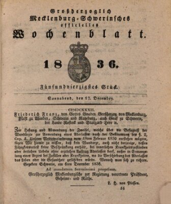 Großherzoglich-Mecklenburg-Schwerinsches officielles Wochenblatt Samstag 17. Dezember 1836