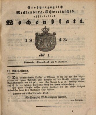 Großherzoglich-Mecklenburg-Schwerinsches officielles Wochenblatt Samstag 7. Januar 1843