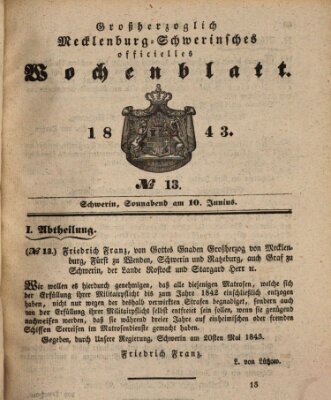 Großherzoglich-Mecklenburg-Schwerinsches officielles Wochenblatt Samstag 10. Juni 1843