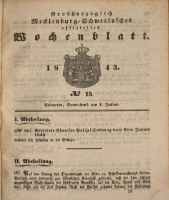 Großherzoglich-Mecklenburg-Schwerinsches officielles Wochenblatt Samstag 1. Juli 1843