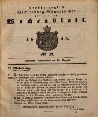 Großherzoglich-Mecklenburg-Schwerinsches officielles Wochenblatt Samstag 12. August 1843