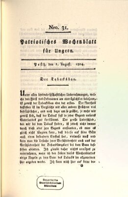 Patriotisches Wochenblatt für Ungern Mittwoch 1. August 1804