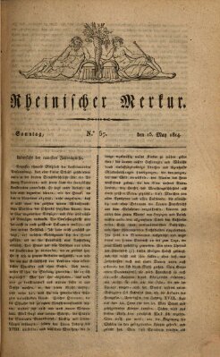 Rheinischer Merkur Sonntag 15. Mai 1814