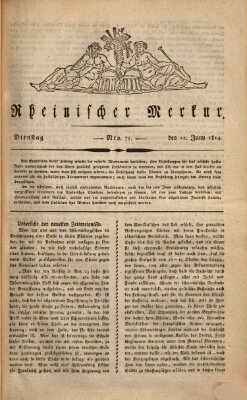 Rheinischer Merkur Dienstag 21. Juni 1814