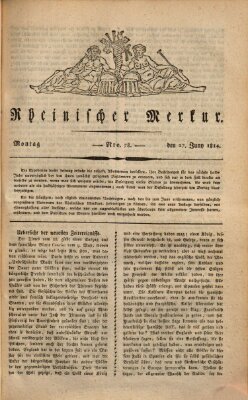 Rheinischer Merkur Montag 27. Juni 1814