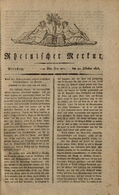 Rheinischer Merkur Dienstag 31. Oktober 1815