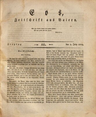 Eos Freitag 2. Juli 1824