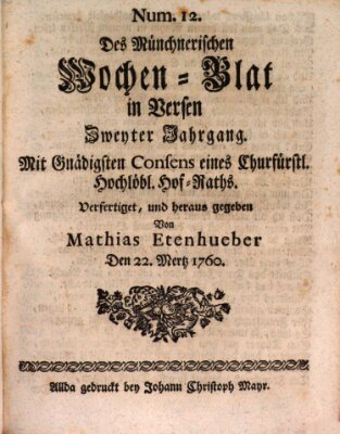 Münchnerisches Wochenblatt In Versen Samstag 22. März 1760