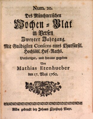 Münchnerisches Wochenblatt In Versen Samstag 17. Mai 1760