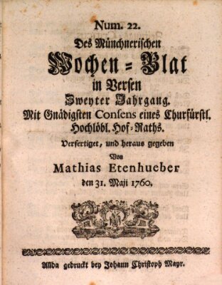 Münchnerisches Wochenblatt In Versen Samstag 31. Mai 1760