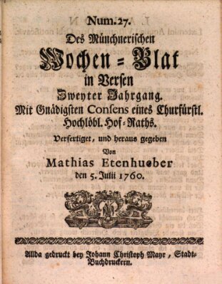 Münchnerisches Wochenblatt In Versen Samstag 5. Juli 1760