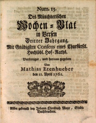 Münchnerisches Wochenblatt In Versen Samstag 11. April 1761