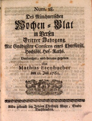 Münchnerisches Wochenblatt In Versen Samstag 11. Juli 1761