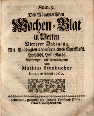 Münchnerisches Wochenblatt In Versen Samstag 27. Februar 1762