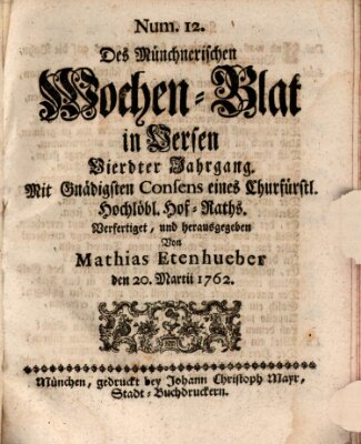 Münchnerisches Wochenblatt In Versen Samstag 20. März 1762